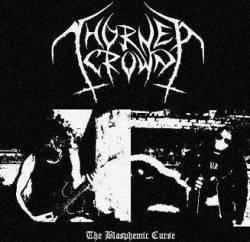 Thorned Crown : The Blasphemic Curse